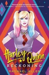Harley Quinn: Reckoning (ISBN: 9780593429877)