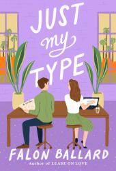 Just My Type (ISBN: 9780593419939)