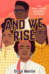 And We Rise: The Civil Rights Movement in Poems (ISBN: 9780593352540)