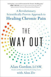 The Way Out: A Revolutionary Scientifically Proven Approach to Healing Chronic Pain (ISBN: 9780593086858)