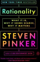 Rationality: What It Is, Why It Seems Scarce, Why It Matters (ISBN: 9780525562016)