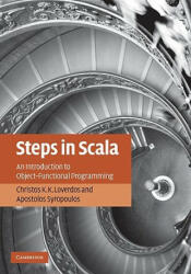 Steps in Scala - Christos K K Loverdos (2009)