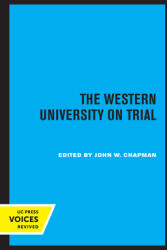 The Western University on Trial (ISBN: 9780520334328)