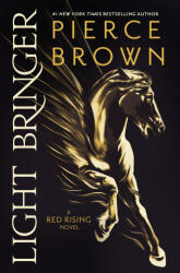 Light Bringer: A Red Rising Novel (ISBN: 9780425285978)