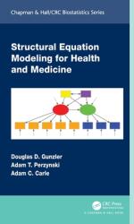 Structural Equation Modeling for Health and Medicine (ISBN: 9780367742331)