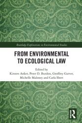 From Environmental to Ecological Law (ISBN: 9780367689681)