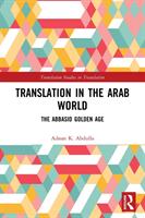 Translation in the Arab World: The Abbasid Golden Age (ISBN: 9780367689490)