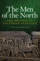 The Men of the North: The Britons of Southern Scotland (2011)