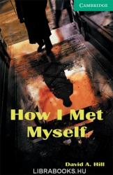 How I Met Myself Level 3 - David A. Hill (2011)