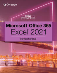 New Perspectives Collection Microsoft 365 & Excel 2021 Comprehensive (ISBN: 9780357672228)