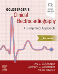 Goldberger's Clinical Electrocardiography - Ary L. Goldberger, Zachary D Goldberger, Alexei Shvilkin (ISBN: 9780323824750)