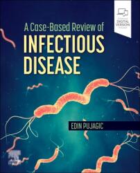 Case-Based Review of Infectious Disease (ISBN: 9780323872317)