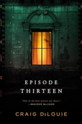 Episode Thirteen (ISBN: 9780316443104)