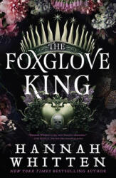 The Foxglove King (ISBN: 9780316434997)