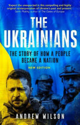 Ukrainians - Andrew Wilson (ISBN: 9780300269406)