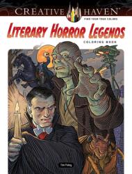 Creative Haven Literary Horror Legends Coloring Book (ISBN: 9780486850412)