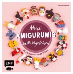 Mini-Amigurumis - Păsăruțe drăguțe (ISBN: 9783745913422)