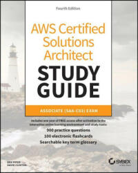 AWS Certified Solutions Architect Study Guide: Associate SAA-C03 Exam, 4th Edition - David Clinton (ISBN: 9781119982623)