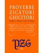 Proverbe, zicatori, ghicitori - Ilie Baranga (ISBN: 9786069604250)