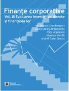 Finante corporative. Volumul 3. Evaluarea investitiilor directe si finantarea lor - Ion Stancu (ISBN: 9789737099723)