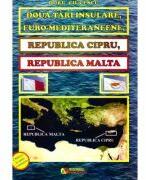 Doua tari insulare, euro-mediteraneene. Republica Cipru, Republica Malta - Doru Ciucescu (ISBN: 9786060890027)