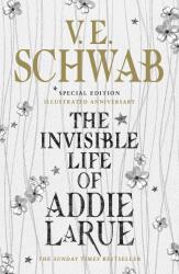 The Invisible Life of Addie LaRue - Illustrated edition (ISBN: 9781803364186)