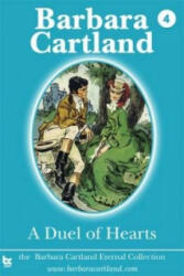 Duel of Hearts - Barbara Cartland (ISBN: 9781782130185)