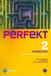 Perfekt 2 Język niemiecki Podręcznik - Jaroszewicz Beata, Szurmant Jan, Wojdat-Niklewska Anna (ISBN: 9788378826187)