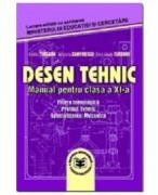 Desen tehnic, manual pentru clasa a 11-a - Aureliu Turcanu (ISBN: 9789738318229)