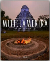 Mittelamerika - Mexiko - Guatemala - Belize - El Savador - Honduras - Nicaragua - Costa Rica - Panama - Andreas Drouve, Christian Heeb (ISBN: 9783800348114)
