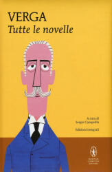 Tutte le novelle - Giovanni Verga, S. Campailla (ISBN: 9788822700612)