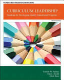Curriculum Leadership: Readings for Developing Quality Educational Programs (ISBN: 9780132852159)