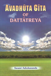 Avadhuta Gita - Dattatreya (ISBN: 9788171200375)