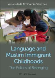 Language and Muslim Childhoods (ISBN: 9780470673331)