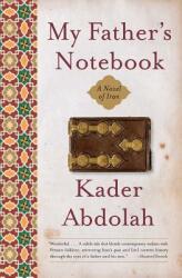 My Father's Notebook: A Novel of Iran (ISBN: 9780060598723)