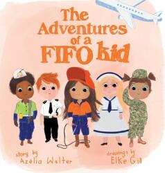 The Adventures of a FIFO Kid (ISBN: 9780645255843)
