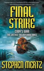 Final Strike: An Adventure Series (ISBN: 9781685490744)