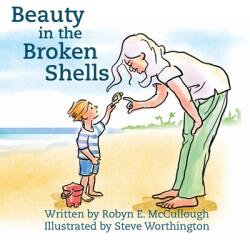 Beauty in the Broken Shells (ISBN: 9781947635494)