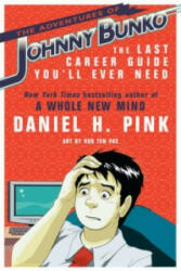 Adventures of Johnny Bunko - Daniel H. Pink (2008)