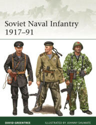 Soviet Naval Infantry 1917-91 - Johnny Shumate (ISBN: 9781472851628)