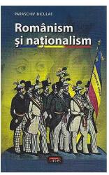 Românism şi naţionalism (ISBN: 9789736364884)