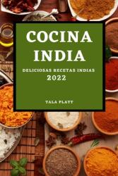 Cocina India 2022: Deliciosas Recetas Indias (ISBN: 9781804508831)