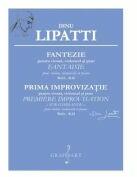 Fantezie. Prima improvizatie pentru vioara, violoncel si pian - Dinu Lipatti (ISBN: 9790707657546)