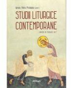 Studii Liturgice Contemporane. Volumul 1 - Petru Pruteanu (ISBN: 9786069746554)