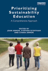 Prioritizing Sustainability Education: A Comprehensive Approach (ISBN: 9780367076436)