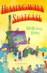 Hemingway's Suitcase (ISBN: 9781476782539)
