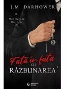 Fata in fata cu razbunarea - J. M. Darhower (ISBN: 9786069548844)