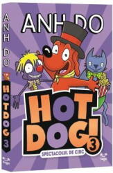Hotdog 3, Anh Do - Editura Epica (ISBN: 9786069498804)