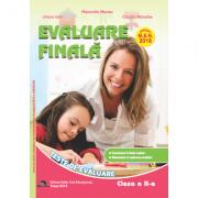 Evaluare finala pentru clasa a 2-a. Teste de evaluare. Comunicare in limba romana. Matematica si explorarea mediului - Alexandra Manea (ISBN: 9786066296847)