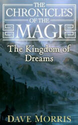 Kingdom of Dreams - Dave Morris (ISBN: 9781909905269)